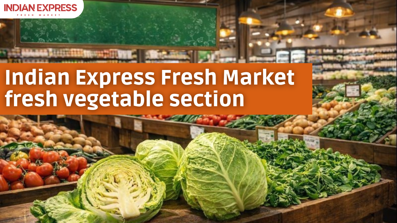 Indian Express Fresh Market fresh vegetable section